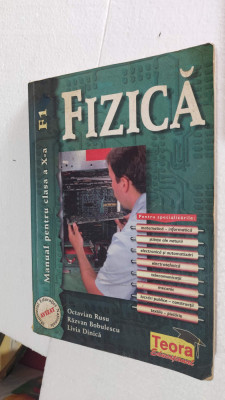 FIZICA CLASA A X A F1 - RUSU , BOBLULESCU , DINICA , EDITURA TEORA foto