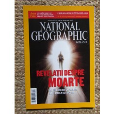 NATIONAL GEOGRAPHIC ROMANIA APRILIE 2016 REVELATII DESPRE MOARTE