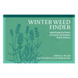 Winter Weed Finder: Identifying Dry Plants of Central and Eastern North America