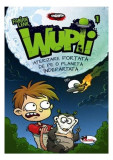 Wupii 1 - Aterizare forțată de pe o planetă &icirc;ndepărtată - Hardcover - Fabian Lenk - Aramis