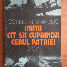 Cornel Marandiuc - Inimi cat sa cuprinda cerul patriei