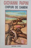 Chipuri de oameni - Giovanni Papini