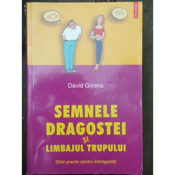 SEMNELE DRAGOSTEI SI LIMBAJUL TRUPULUI