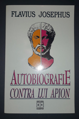 Flavius Josephus - Autobiografie * Contra lui Apion foto