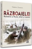 Razboaiele! Romania si Rusia aliati si inamici - Universul Juridic