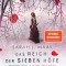 Das Reich der sieben H&ouml;fe - Dornen und Rosen