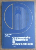 Gh. Gheorghiev - Geometrie analitica si diferentiala (volumul 1)