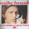 Disc vinil, LP. C&#039;est Comme &Ccedil;a Que Je T&#039;aime-MIKE BRANT