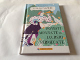 Povești minunate cu lucruri fermecate Italo Calvino--RF17/1, 2017