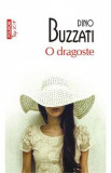 O dragoste - Dino Buzzati