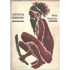 Expeditia bumerang - Bengt Danielsson