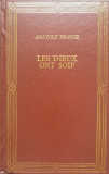 Les Dieux Ont Soif - Anatole France ,554698, PRIETENII CARTII