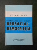 ION AUREL STOICA - NEOSOCIAL DEMOCRATIA