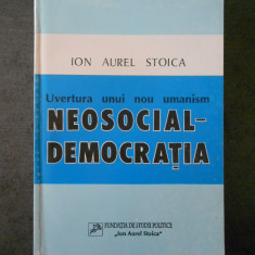 ION AUREL STOICA - NEOSOCIAL DEMOCRATIA