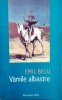 VĂMILE ALBASTRE - EMIL BELU