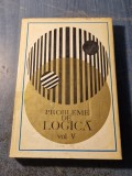 Probleme de Logica Vol. 5, Ed. Academiei RSR 1973, 355 pagini - Carte Filosofie, Stiinta