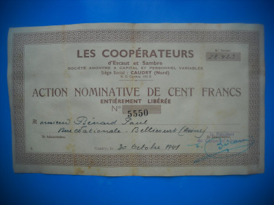 HOPCT ACTIUNE COOPERATIORI CAUDRY -ESCAUT ET SAMBRE 100 FRANCS 1941 FRANTA foto