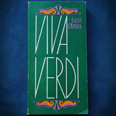 VIVA VERDI - LUCIO D&amp;#039;AMBRA foto