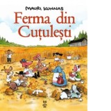 Ferma din Cutulesti - Mauri Kunnas, Andreea Nita