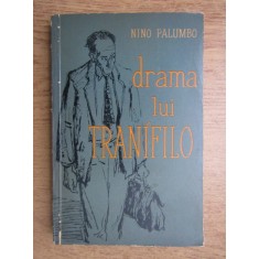 Nino Palumbo - Drama lui Tranifilo