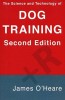The Science and Technology of Dog Training