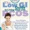 The Low GI Guide to Living Well with PCOS: Lose Weight, Boost Fertility and Gain Control Over Polycystic Ovarian Syndrome with the Glycemic Index