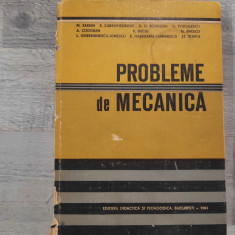 Probleme de mecanica de M.Sarian,E.Caragheorghe,D.D.Boiangiu,etc