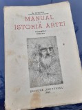 MANUAL DE ISTORIA ARTEI VOLUMUL 1 GEORGE OPRESCU 1946