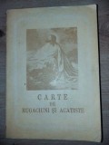 Carte de rugaciuni si acatiste Editura: Sfintei Mitropolii a Moldovei si Sucevei 1990