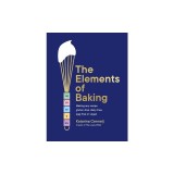 The Elements of Baking: Making Any Recipe Gluten-Free, Dairy-Free, Egg-Free or Vegan
