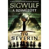 A sz&aacute;műz&ouml;tt - Sigwulf - Első k&ouml;nyv - Tim Severin