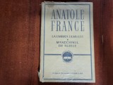 La umbra ulmului.Manechinul de nuiele de Anatole France