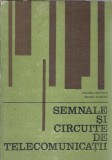 Cumpara ieftin Semnale si circuite de telecomunicatii - Adelaida Mateescu, Neculai Dumitru