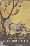Monstrii Apelor - Mihai Tican Rumano