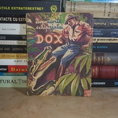 AVENTURILE ECHIPAJULUI DOX * NR. 52 : H. WARREN - PREOTII FOCULUI , EDITURA I.G. HERTZ , INTERBELICA