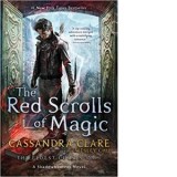 The Eldest Curses 1. The Red Scrolls of Magic - Cassandra Clare, Wesley Chu