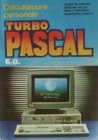 Calculatoare personale - Turbo Pascal 6.0 foto
