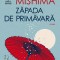 Zapada de primavara &ndash; Yukio Mishima