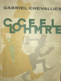 Gabriel Chevallier - Clochemerle (editia 1964)