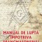 Manual de lupta impotriva francmasoneriei - Marian Craciun