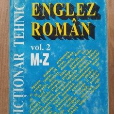 Dictionar tehnic englez-roman vol 2 M-Z