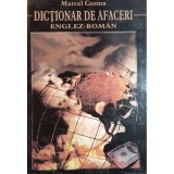 Marcel Cozma - Dictionar de afaceri englez - roman (Editia: 1999)