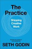 Practice | Seth Godin, Penguin Books Ltd