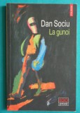 Dan Sociu &ndash; La gunoi ( prima editie )