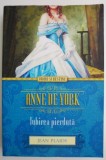 Anne de York. Iubirea Pierduta - Jean Plaidy, Roman de Dragoste