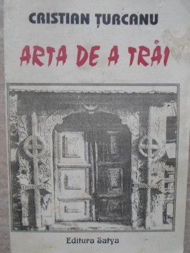 ARTA DE A TRAI-CRISTIAN TURCANU-258063