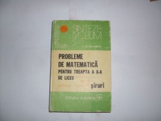 Probleme De Matematica Pentru Treapta A Ii-a De Liceu Siruri - D. M. Batinetu , 20918