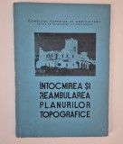 Topografie Intocmirea si reambularea planurilor topografice