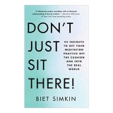 Don't Just Sit There!