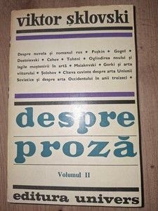 Despre proza vol 2- Viktor Sklovski foto